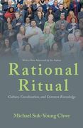 Rational Ritual: Culture, Coordination, and Common Knowledge (en Inglés)