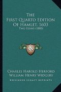 the first quarto edition of hamlet, 1603: two essays (1880) (en Inglés)