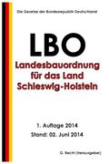 Landesbauordnung für das Land Schleswig-Holstein (LBO) vom 22. Januar 2009 (en Alemán)