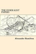 The Federalist Papers (en Inglés)
