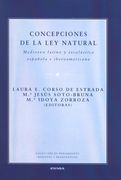 Concepciones de la ley Natural: Medioevo Latino y Escolástica Española e Iberoamericana (Colección de Pensamiento Medieval y Renacentista) (in Spanish)