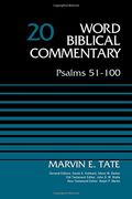 Psalms 51-100, Volume 20 (Word Biblical Commentary) (en Inglés)