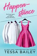 Happenstance (libro en Inglés) - Tessa Bailey - Tessa Bailey