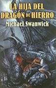 La Hija del Dragon de Hierro
