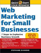 Web Marketing for Small Businesses: 7 Steps to Explosive Business Growth (en Inglés)