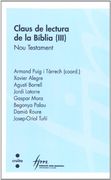 Claus de lectura de la Bíblia (III). Nou Testament (Cristianisme i cultura)