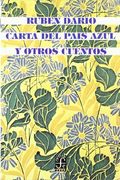 Carta del Pais Azul y Otros Cuentos (in Spanish)