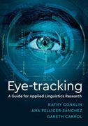 Eye-Tracking: A Guide for Applied Linguistics Research 