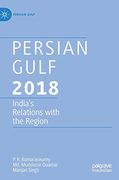 Persian Gulf 2018: India's Relations With the Region (en Inglés)