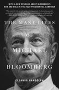 The Many Lives of Michael Bloomberg (en Inglés)