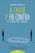 A Favor y en Contra. El Libro del Debate (Educación y Pedagogía) (in Spanish)