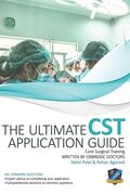 The Ultimate Core Surgical Training Application Guide: Expert advice for every step of the CST application, comprehensive portfolio building instructi (en Inglés)