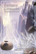 Psychic Literacy: & the Coming Psychic Renaissance (en Inglés)