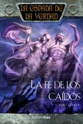 La Espada de la Verdad, la fe de los Caídos (in Spanish)