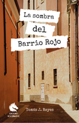La sombra del Barrio Rojo (in Spanish)