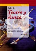 Taller de Teatro y Danza