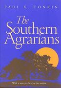 the southern agrarians: with a new preface by the author (en Inglés)