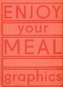 Enjoy Your Meal Graphics