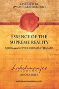 Essence of the Supreme Reality: Abhinavagupta'S Paramarthasara (en Inglés)