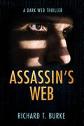 Assassin's Web: A dark web thriller (en Inglés)
