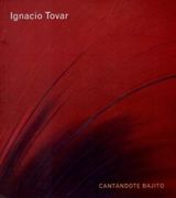 Ignacio Tovar. Cantando Bajito