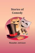 Stories of Comedy (en Inglés)