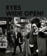Eyes Wide Open! 100 Years of Leica Photography 