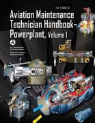 Aviation Maintenance Technician Handbook-Powerplant - Volume 1 (FAA-H-8083-32) (en Inglés)