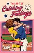 The Art of Catching Feelings (en Inglés)