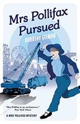 Mrs Pollifax Pursued: 11 (a mrs Pollifax Mystery) 