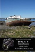 La Gu? A Friedman Archives Para la Sony a7 iii