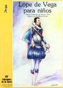 Lope de Vega Para Ninos (in Spanish)
