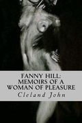 Fanny Hill: Memoirs of a Woman of Pleasure (en Inglés)
