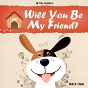 Will You Be My Friend? (en Inglés)
