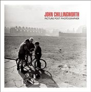 John Chillingworth, Picture Post Photographer (en Inglés)