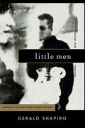 Little Men: Novellas and Stories (Ohio State Univ Prize in Short Fiction) (en Inglés)