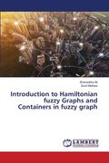 Introduction to Hamiltonian fuzzy Graphs and Containers in fuzzy graph (en Inglés)