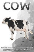 Cow: Fun Facts on Farm Animals for Kids #5 (en Inglés)