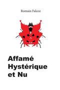 Affamé, Hystérique et Nu (en Francés)