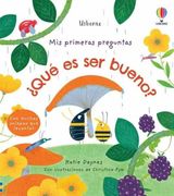 Qué es ser Bueno? (Mis Primeras Preguntas)