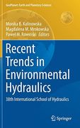 Recent Trends in Environmental Hydraulics: 38Th International School of Hydraulics (Geoplanet: Earth and Planetary Sciences) 