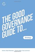 The Good Governance Guide to Strategy (en Inglés)