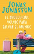 El Abuelo que Volvió Para Salvar el Mundo