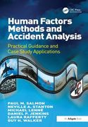 Human Factors Methods and Accident Analysis: Practical Guidance and Case Study Applications (en Inglés)