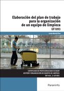 Elaboración del Plan de Trabajo Para la Organización de un Equipo de Limpieza (cp - Certificado Profesionalidad)