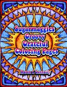 Sugarmaggies Groovy Grateful Coloring Pages (en Inglés)