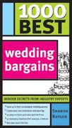 1000 Best Wedding Bargains (en Inglés)