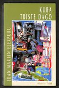 Kuba Triste Dago (4ª Ed. )