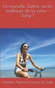 La nouvelle Justine, ou les malheurs de la vertu - Tome 1 (en Francés)
