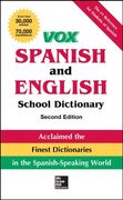 Vox Spanish and English School Dictionary, Paperback, 2nd Edition (Vox Dictionaries) (en Inglés)